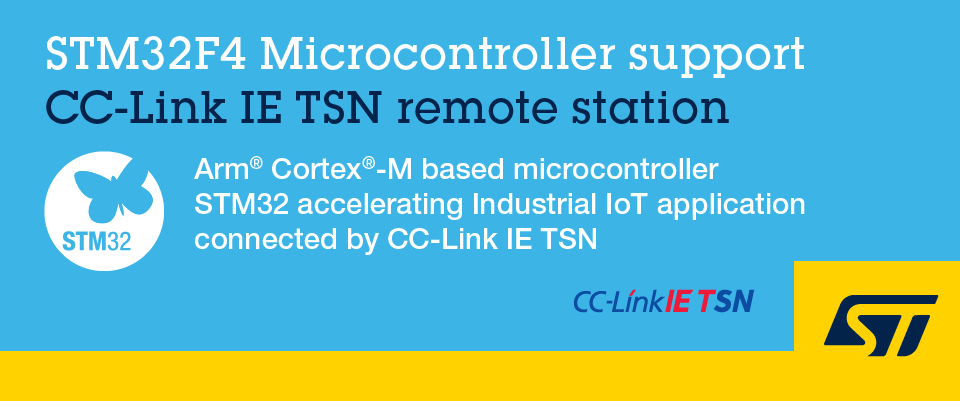 STM32F4 Microcontroller support CC-Link IE TSN remote station
