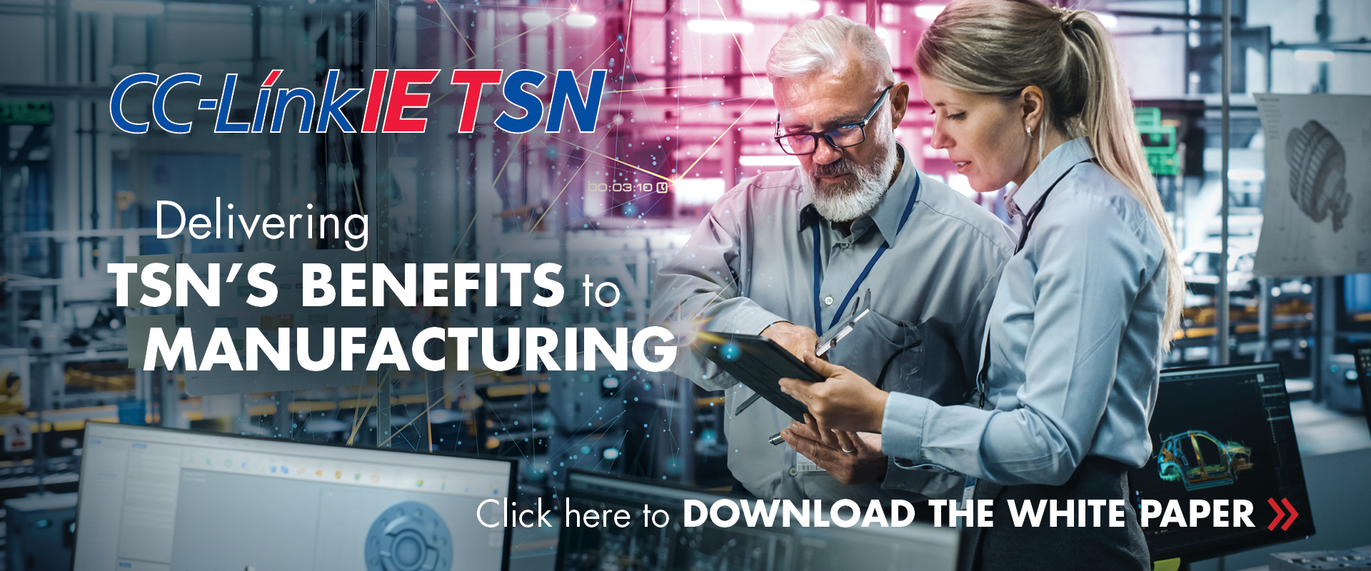 Delivering TSN'S BENEFITS to MANUFACTURING