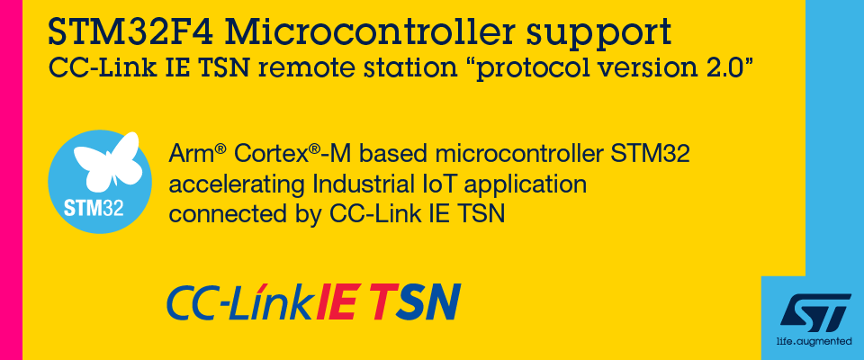 STM32F4 Microcontroller support CC-Link IE TSN remote station "protocol version 2.0"